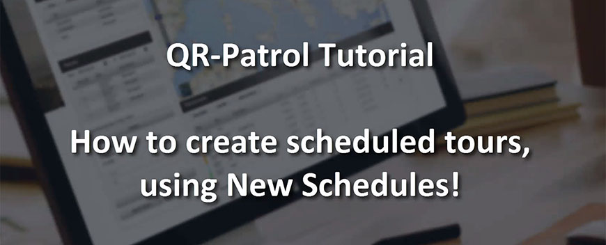 qr patrol scheduled routes