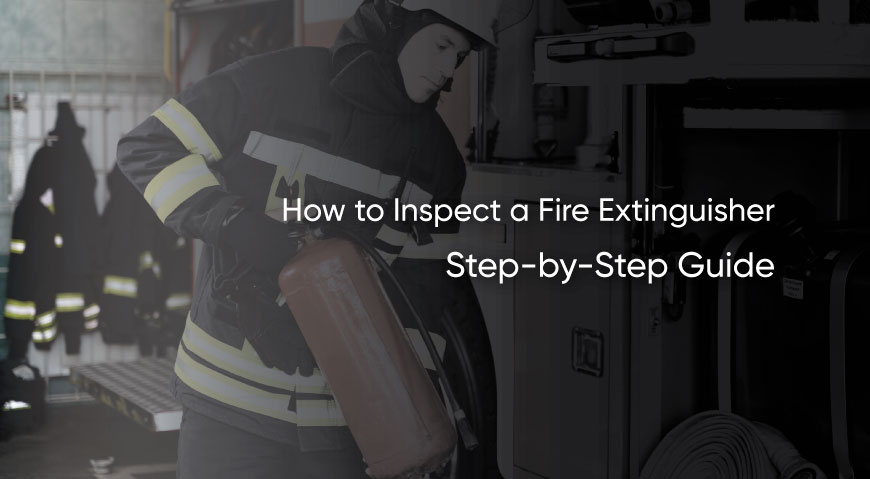 inspect a fire extinguisher