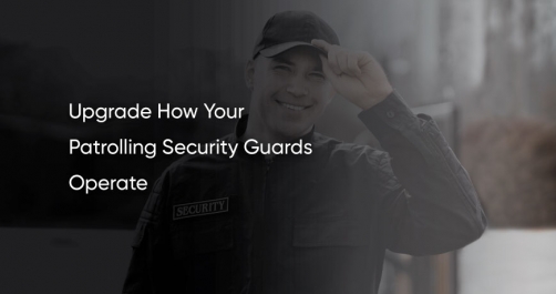 patrolling security guards